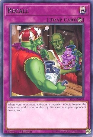 Recall (78) (COTD) - YuGiOh Single