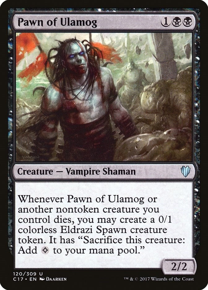 Pawn of Ulamog (120) [C17] - MTG Single