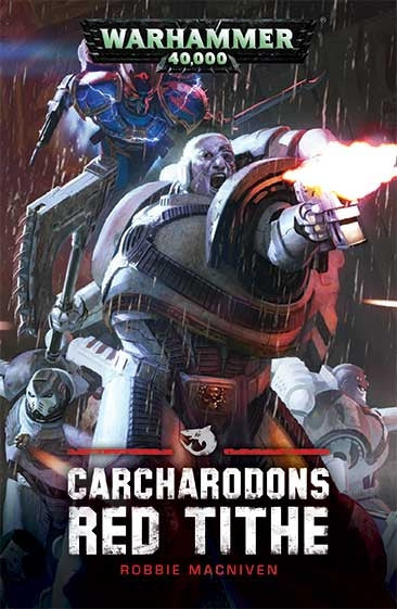 Carcharodons: Red Tithe [NOVE] - Warhammer Books Sealed