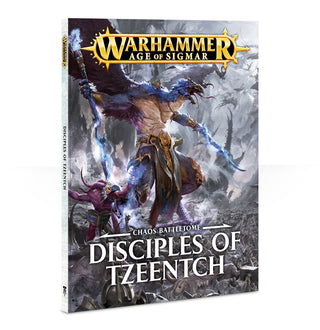 Chaos Battletome: Disciples of Tzeentch [BATT] - Warhammer Books Sealed