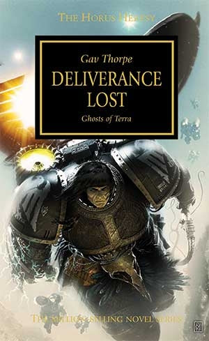 Horus Heresy 18: Deliverance Lost [NOVE] - Warhammer Books Sealed