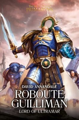 Primarchs 1: Roboute Guilliman [NOVE] - Warhammer Books Sealed