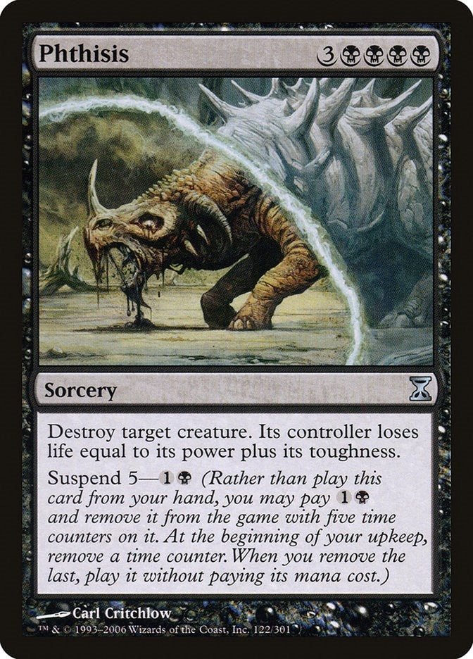 Phthisis (122) [TSP] - MTG Single