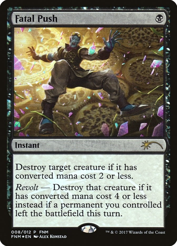 Fatal Push (8) [FNM] - MTG Single