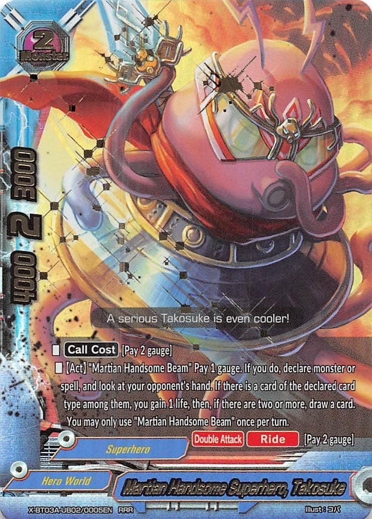 Martian Handsome Superhero Takosuke (3020005) [X-BT03A] - Future Card BuddyFight Single