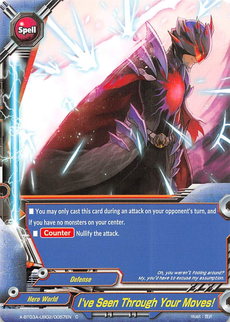 I’ve Seen Through Your Moves! (3020057) [X-BT03A] - Future Card BuddyFight Single
