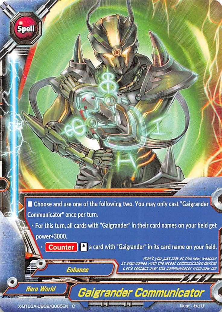Gaigrander Communicator (3020065) [X-BT03A] - Future Card BuddyFight Single