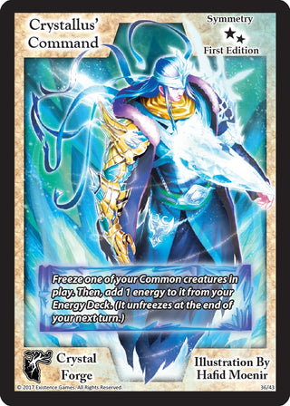 Crystallus’ Command (First Edition) (36) [CRF] - Exodus TCG Single
