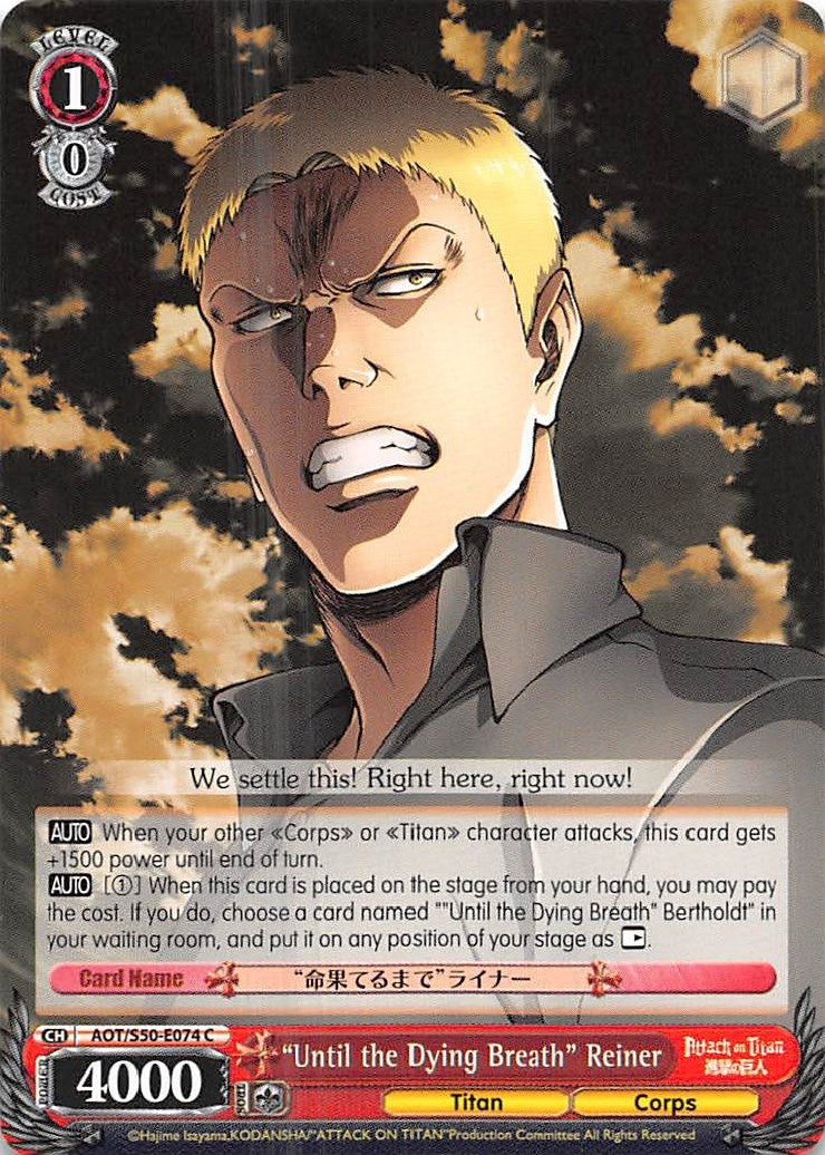 ’Until the Dying Breath’ Reiner (50074) [AOT/S50] - Weiss Schwarz Single