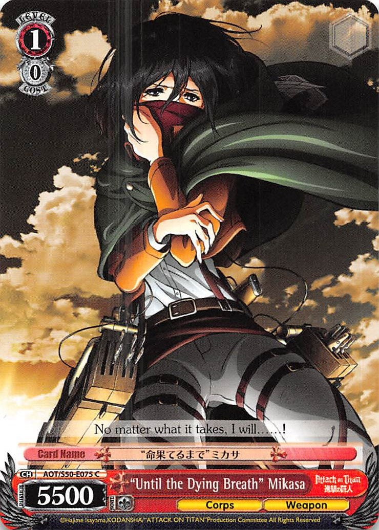 ’Until the Dying Breath’ Mikasa (50075) [AOT/S50] - Weiss Schwarz Single