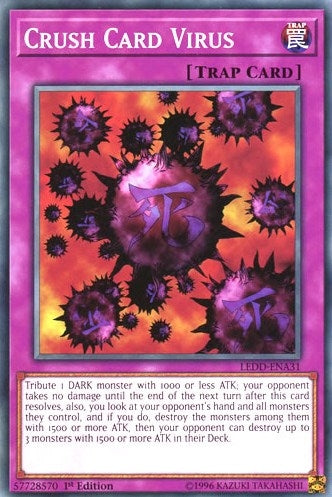 Crush Card Virus (31) (LEDD) - YuGiOh Single
