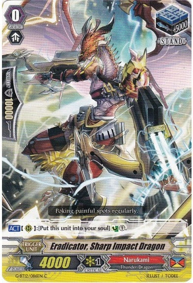 Eradicator Sharp Impact Dragon (12086) [G-BT12] - Cardfight Vanguard Single