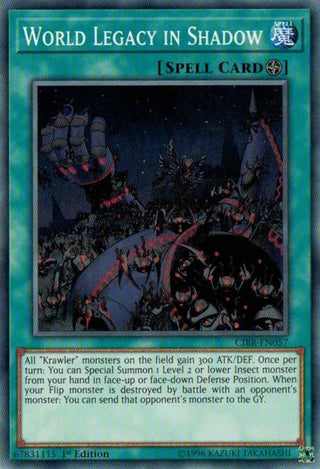 World Legacy in Shadow (57) (CIBR) - YuGiOh Single