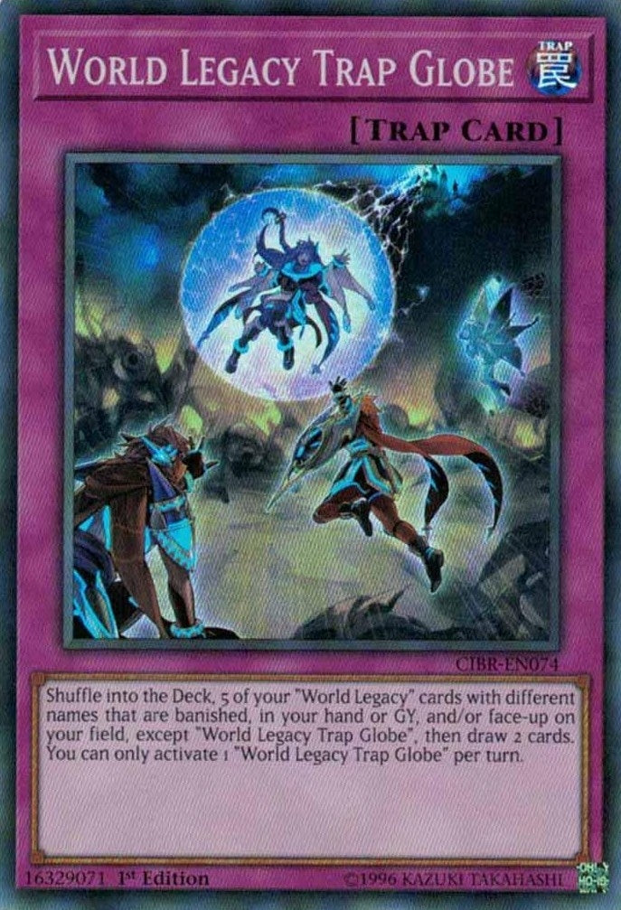 World Legacy Trap Globe (74) (CIBR) - YuGiOh Single