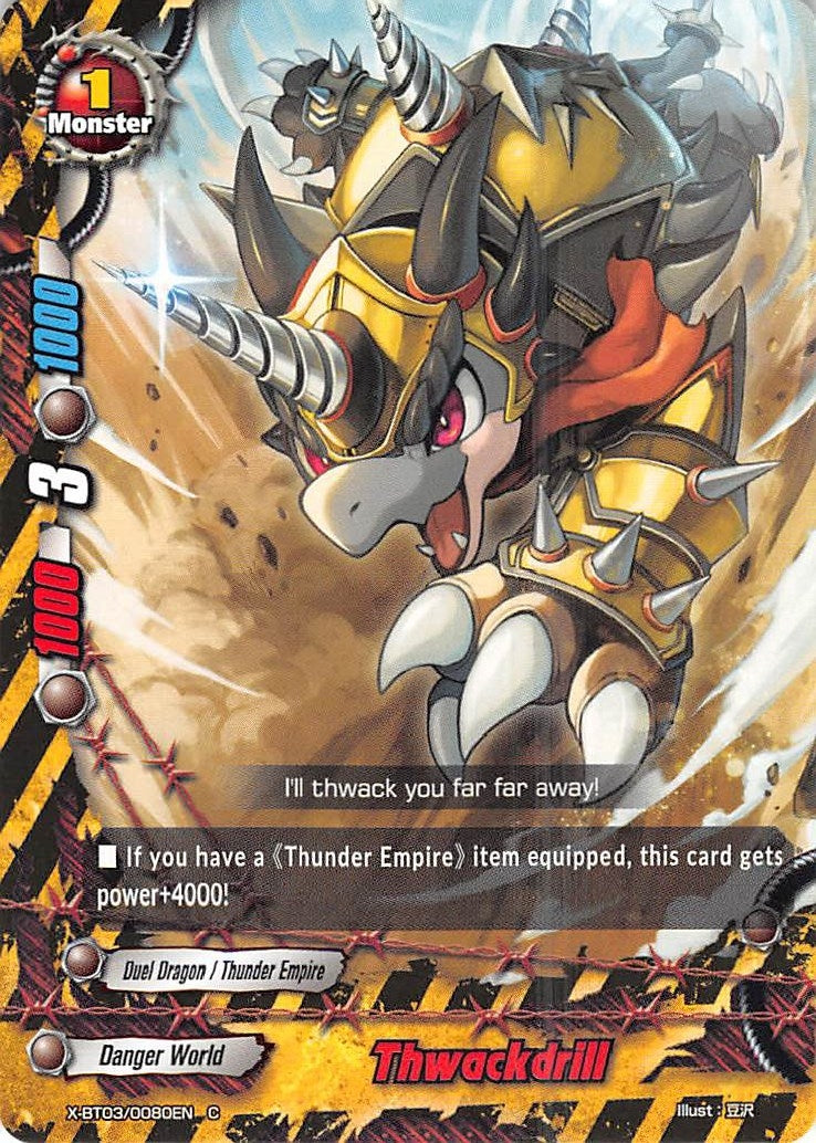 Thwackdrill (30080) [X-BT03] - Future Card BuddyFight Single
