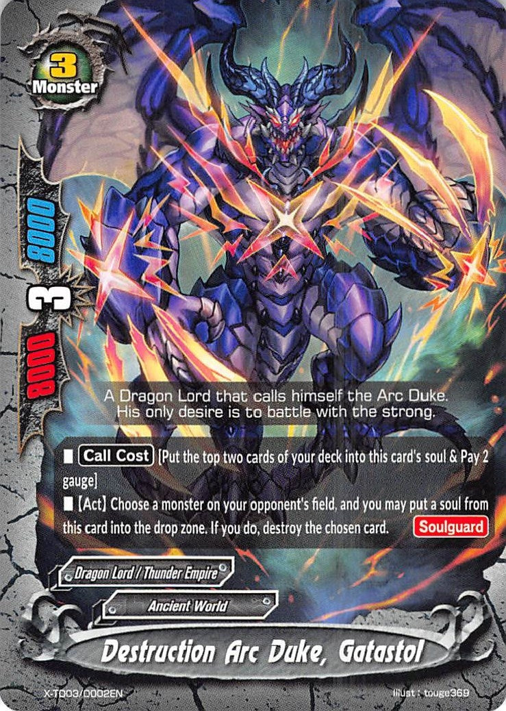 Destruction Arc Duke Gatastol (30002) [X-TD03] - Future Card BuddyFight Single