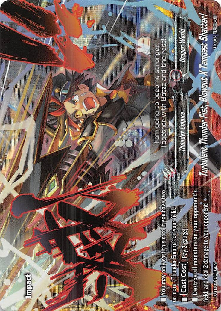 Turbulent Thunder Fist Blowout X Tempest Shatter! (RRR Foil) (30016) [X-TD03] - Future Card BuddyFight Single
