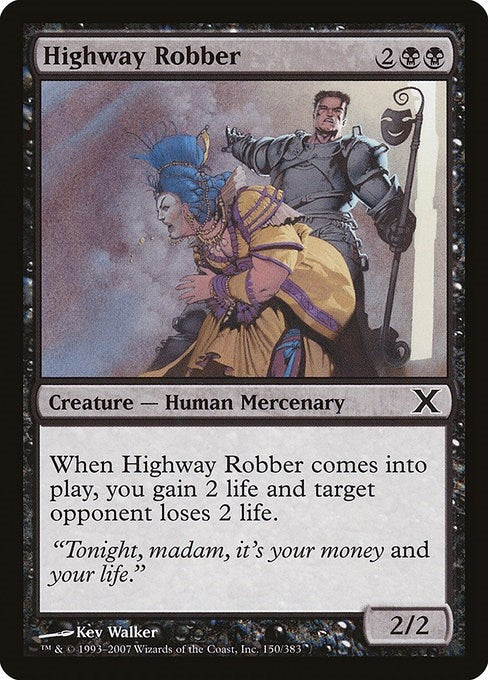 Highway Robber (150) [10E] - MTG Single