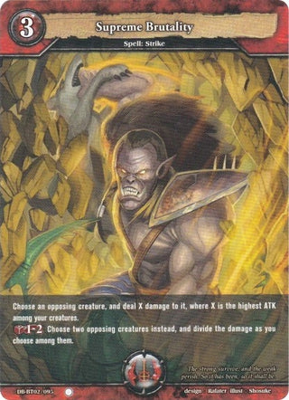 Supreme Brutality (2095) [BP02] - Dragoborne Single