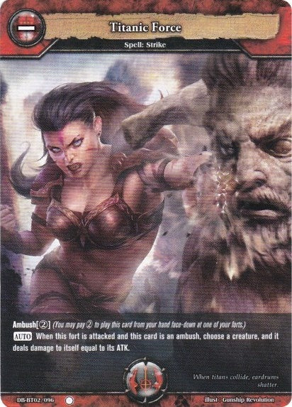Titanic Force (2096) [BP02] - Dragoborne Single