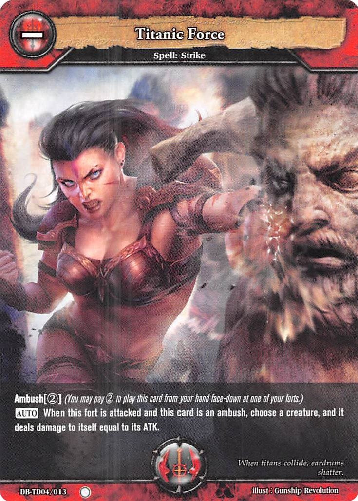 Titanic Force (4013) [TD04] - Dragoborne Single