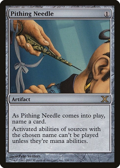 Pithing Needle (338) [10E] - MTG Single