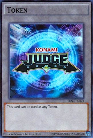 Official Judge Token: TKN4-EN021 (4021) (JPRC) - YuGiOh Single