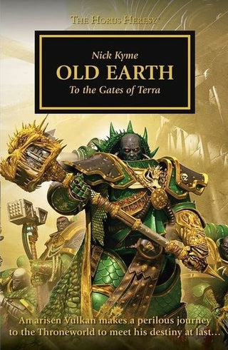 Horus Heresy 47: Old Earth - To the Gates of Terra [NOVE] - Warhammer Books Sealed