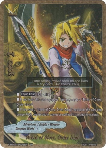 Sword of Glory Order Edge (SP) (4003) [X-BT04] - Future Card BuddyFight Single
