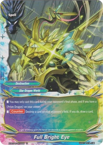Full Bright Eye (40070) [X-BT04] - Future Card BuddyFight Single