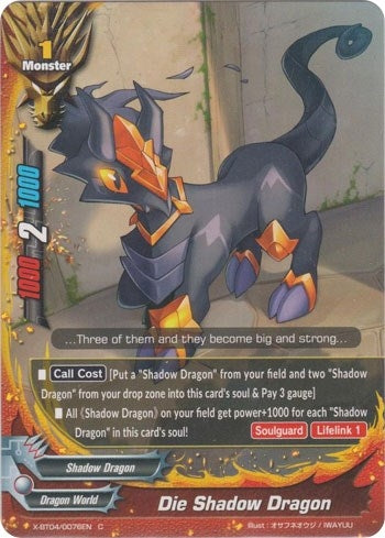 Die Shadow Dragon (40076) [X-BT04] - Future Card BuddyFight Single