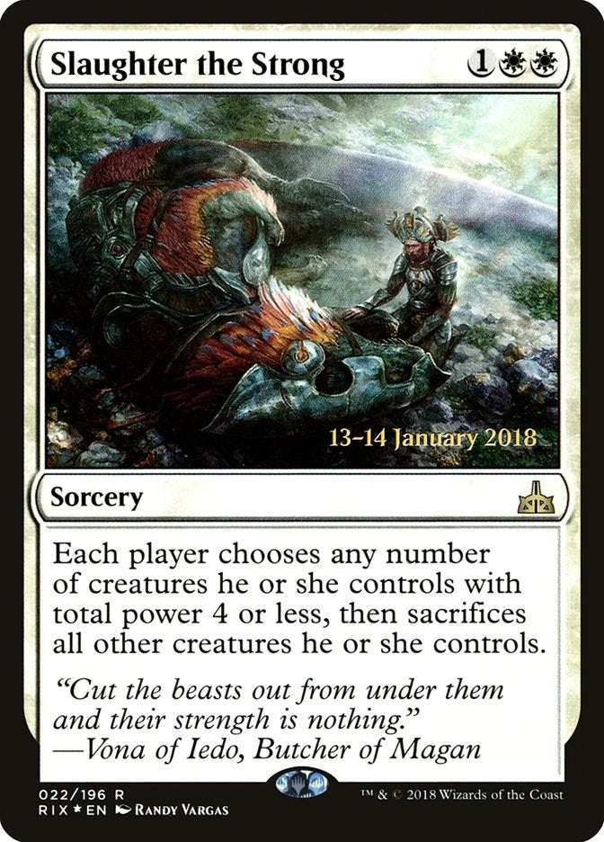 Slaughter the Strong (22) [PRE] - MTG Single