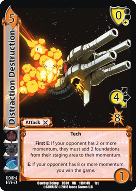 Distraction Destruction (110) [CBB] - UniVersus Single