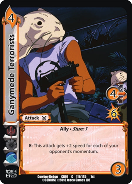 Ganymede Terrorists (111) [CBB] - UniVersus Single