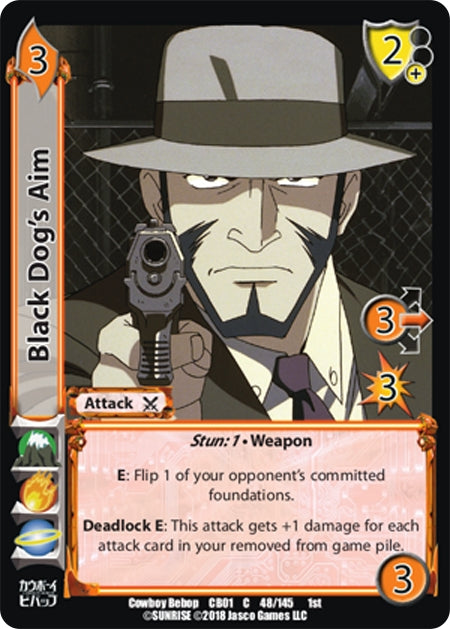 Black Dog’s Aim (48) [CBB] - UniVersus Single