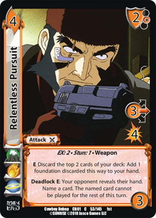 Relentless Pursuit (53) [CBB] - UniVersus Single
