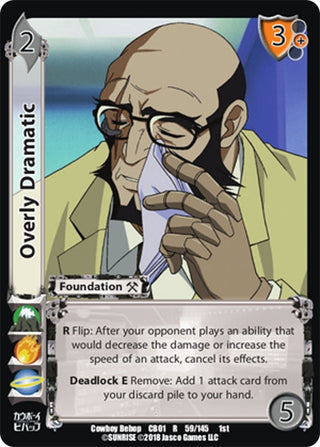 Overly Dramatic (59) [CBB] - UniVersus Single
