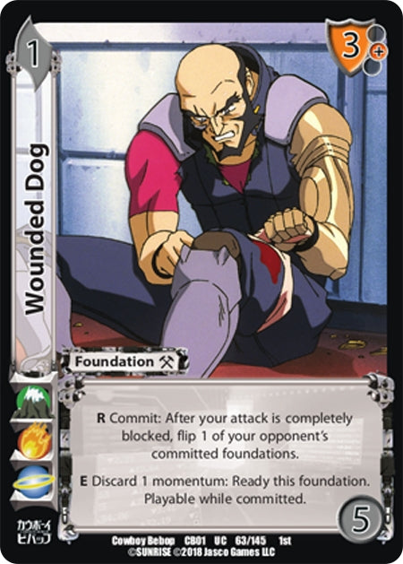 Wounded Dog (63) [CBB] - UniVersus Single