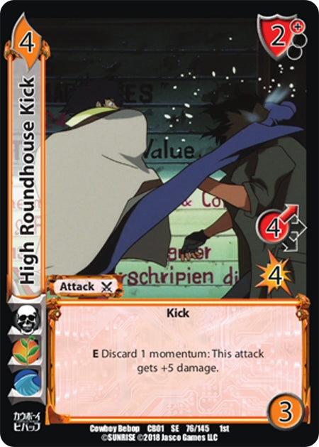 High Roundhouse Kick (76) [CBB] - UniVersus Single