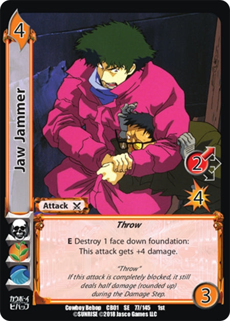 Jaw Jammer (77) [CBB] - UniVersus Single