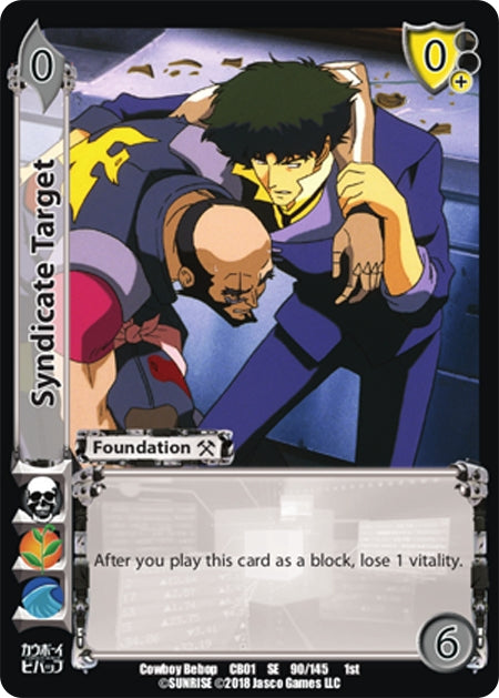 Syndicate Target (90) [CBB] - UniVersus Single