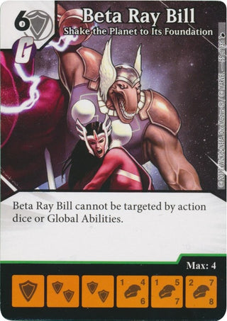 Beta Ray Bill - Shake the Planet to Its Foundation (55) [TMT] - Dice Masters Single