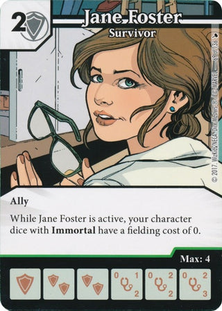 Jane Foster - Survivor (69) [TMT] - Dice Masters Single