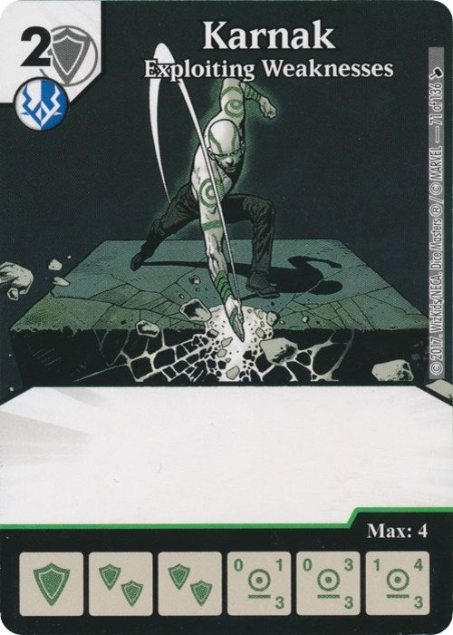 Karnak - Exploiting Weaknesses (71) [TMT] - Dice Masters Single