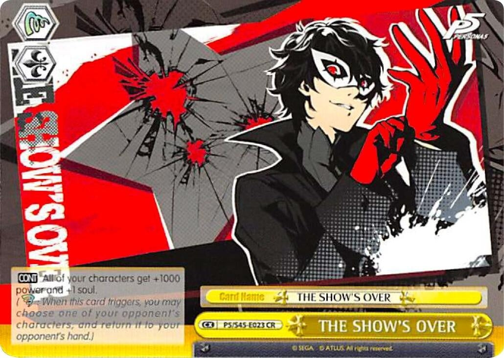 THE SHOW’S OVER (545023) [P5/S45] - Weiss Schwarz Single
