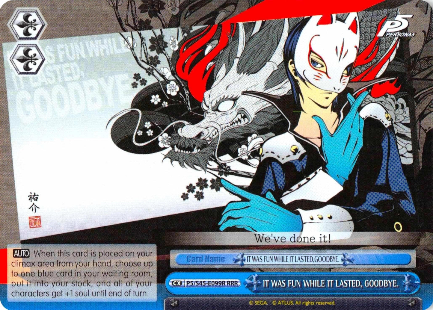 IT WAS FUN WHILE IT LASTED GOODBYE. (RRR) (545099) [P5/S45] - Weiss Schwarz Single