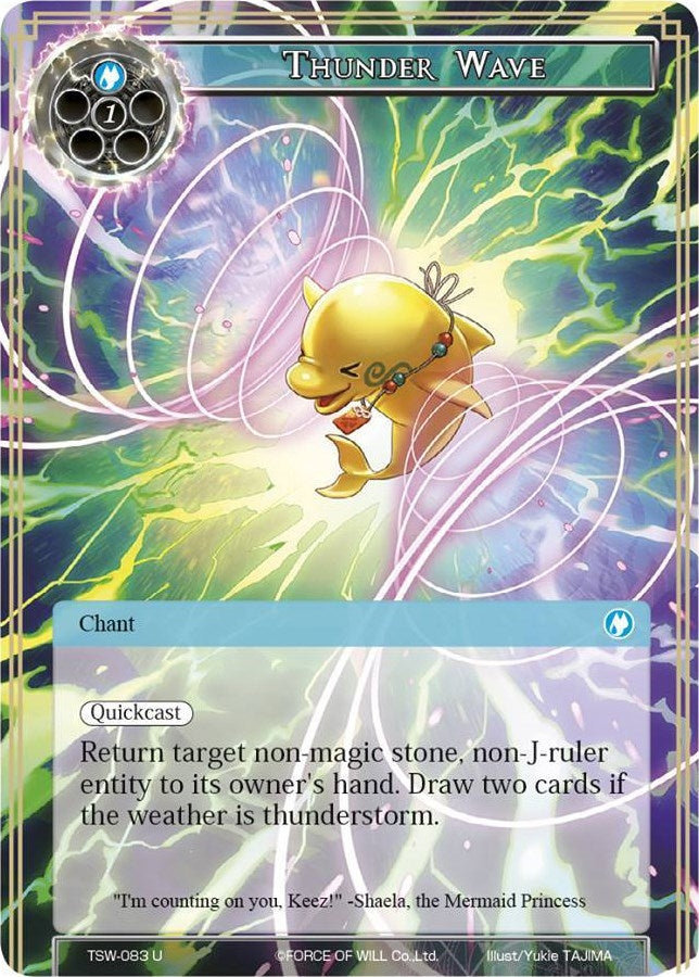 Thunder Wave (83) [TSW] - Force of Will Single