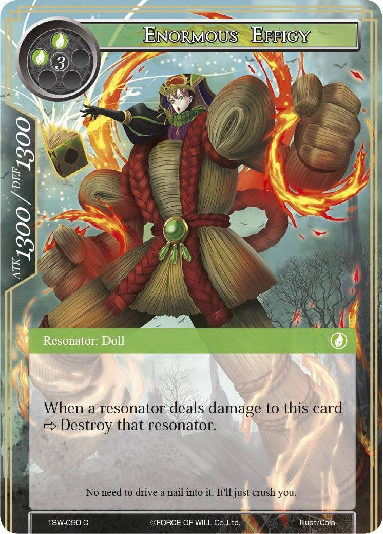Enormous Effigy (90) [TSW] - Force of Will Single