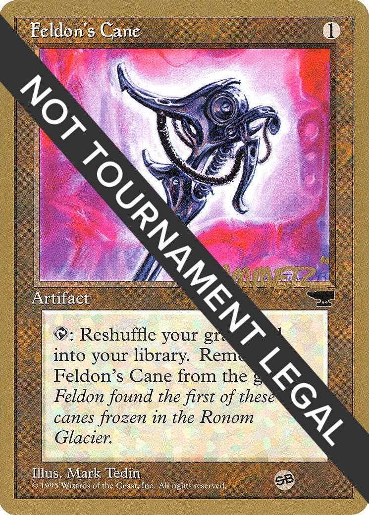 Feldon’s Cane - 1996 Shawn ’Hammer’ Regnier (CHR) (SB) [WCD] - MTG Single