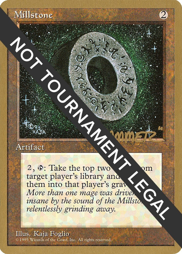 Millstone - 1996 Shawn ’Hammer’ Regnier (4ED) [WCD] - MTG Single